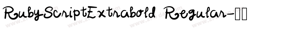 RubyScriptExtrabold Regular字体转换